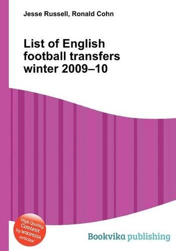List of English Football Transfers Winter 2009-10