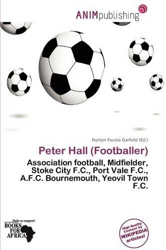 Peter Hall (Footballer): (English)