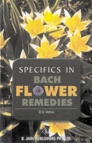Specifics in Bach Flower Remedies