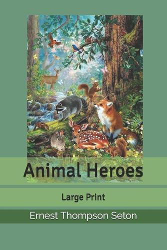 Animal Heroes