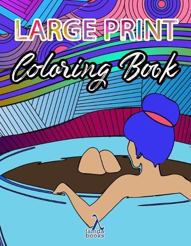 Large Print Coloring Book