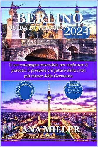 Guida turistica di Berlino 2024