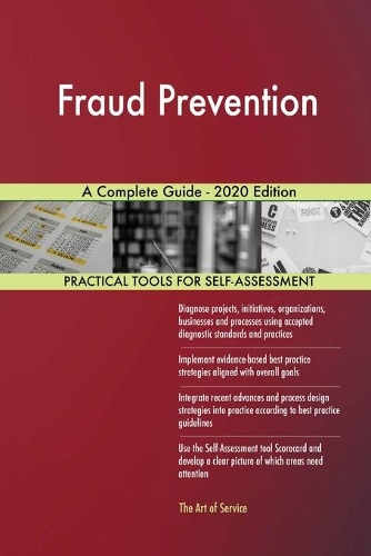 Fraud Prevention A Complete Guide - 2020 Edition