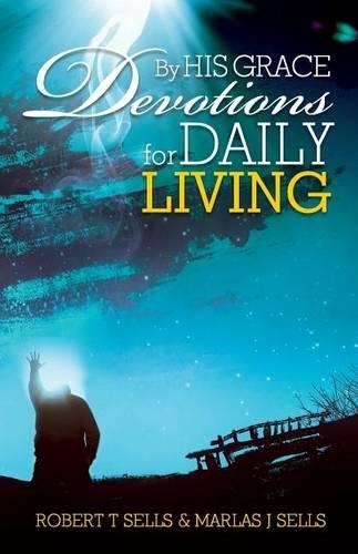 By His Grace: Devotions for Daily Living(English)