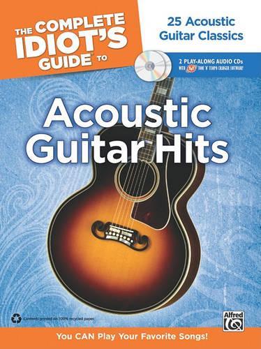 The Complete Idiot's Guide to Playing Acoustic Guitar