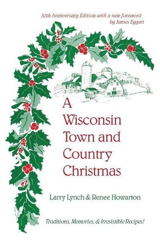A Wisconsin Town and Country Christmas
