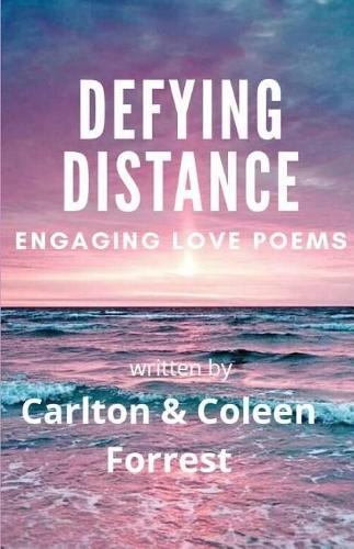 Defying Distance: Engaging Love Poems