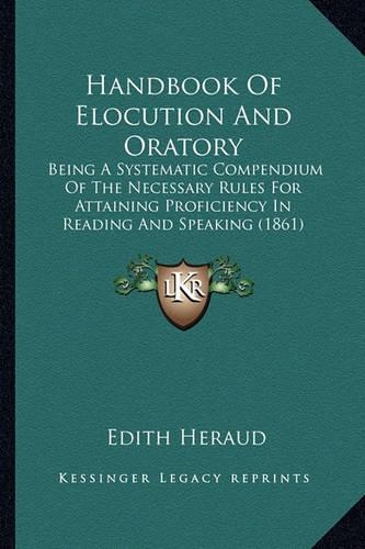 Handbook Of Elocution And Oratory