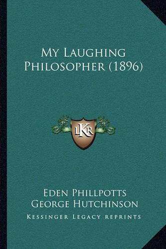My Laughing Philosopher (1896)