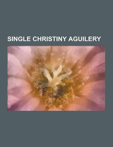 Single Christiny Aguilery: Not Myself Tonight, Genie in a Bottle, Ain't No Other Man, You Lost Me, Beautiful, Hurt, Moves Like Jagger, Dirrty, Ke(Polish)