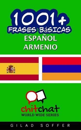 1001+ Frases Basicas Espanol - Armenio