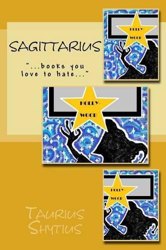 Sagittarius: ...Books You Love to Hate...
