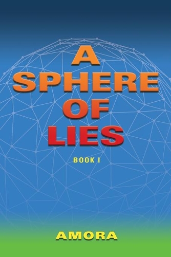 A Sphere of Lies