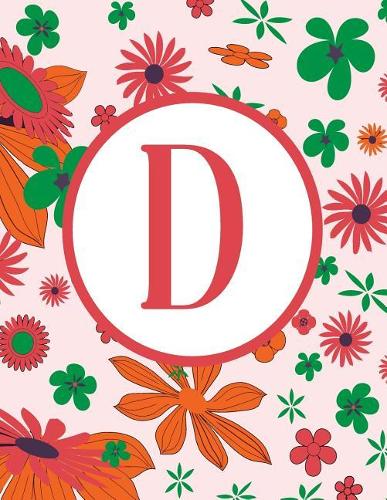 D: Blank Line Monogram Initial Pink Floral Notebook (8.5 X 11 - 110 Pages)