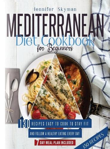Mediterranean Diet Cookbook for Beginners