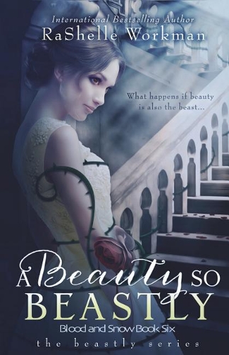 A Beauty so Beastly: (1 The Beastly)