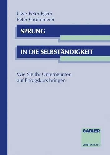 Sprung in die Selbständigkeit