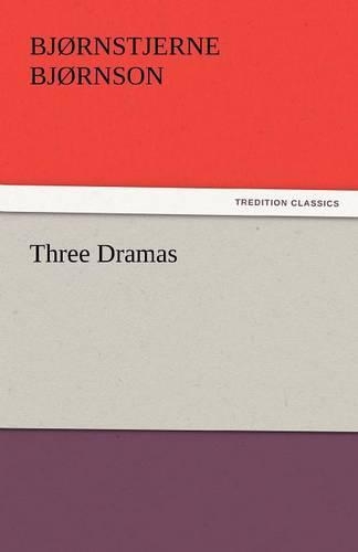 Three Dramas: (English)