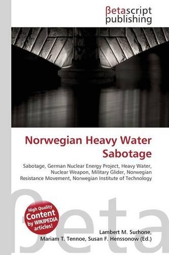 Norwegian Heavy Water Sabotage
