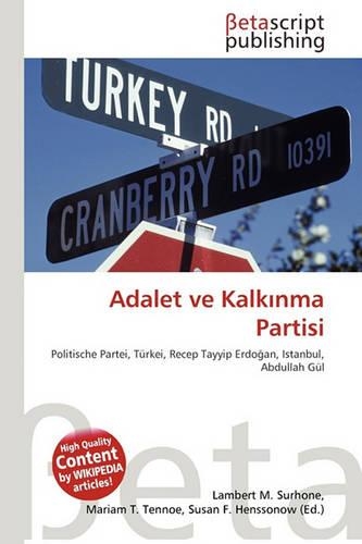 Adalet Ve Kalk Nma Partisi: (German)