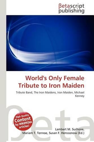 World's Only Female Tribute to Iron Maiden