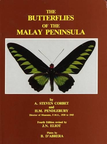 The Butterflies of the Malay Peninsula