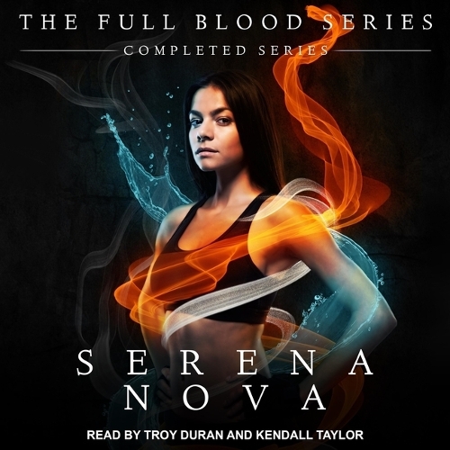 The Full-Blood Series: Completed Series: Books 1-3(1 Full Blood)
