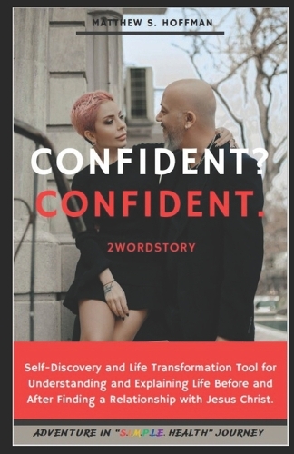 Confident? Confident. 2WordStory