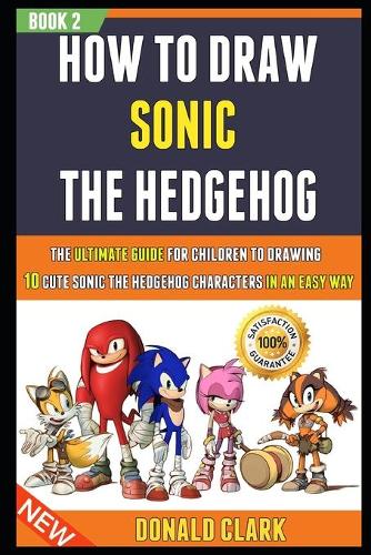 How To Draw Sonic The Hedgehog