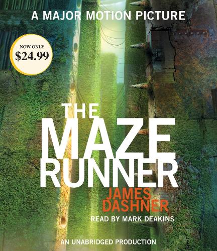 The Maze Runner (Maze Runner, Book One): (1 The Maze Runner Series)