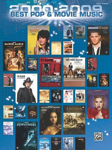 2000-2009 Best Pop and Movie Hits: Easy Piano