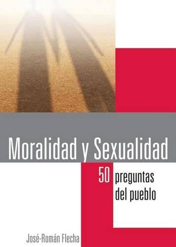 Moralidad y Sexualidad