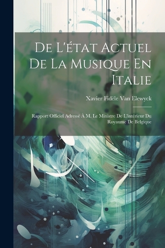 De L'état Actuel De La Musique En Italie