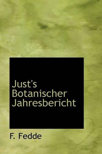 Just's Botanischer Jahresbericht