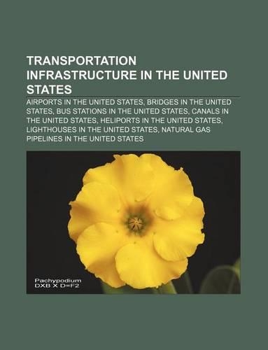 Transportation Infrastructure in the United States