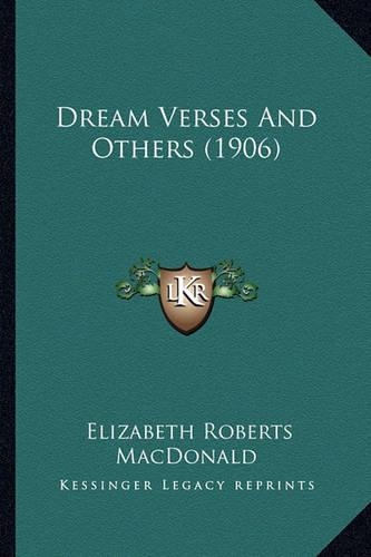 Dream Verses And Others (1906)