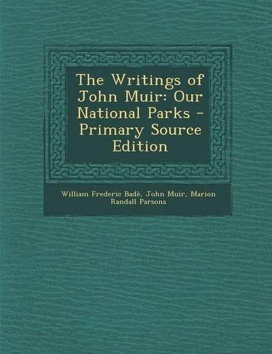 The Writings of John Muir