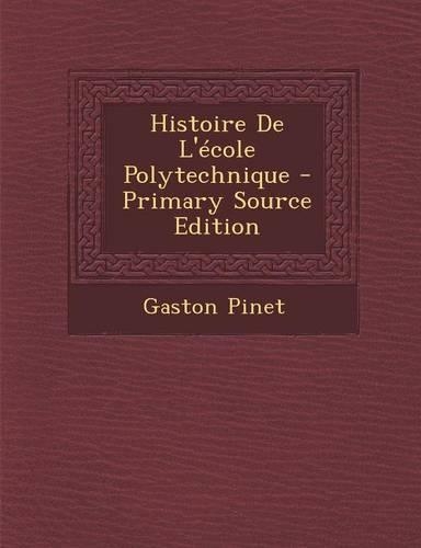 Histoire de L'Ecole Polytechnique