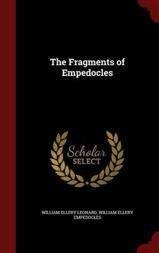 The Fragments of Empedocles: (English)