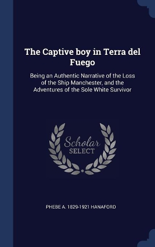 The Captive boy in Terra del Fuego
