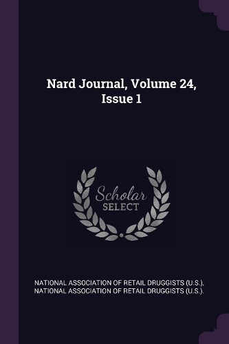 Nard Journal, Volume 24, Issue 1