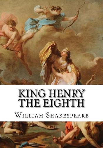 King Henry the Eighth