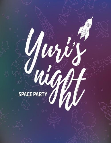 Space party: Space party on green cover (8.5 x 11) inches 110 pages, Blank Unlined Paper for Sketching, Drawing, Whiting, Journaling & Doodling(3 Space Party on Green Sketchbook)