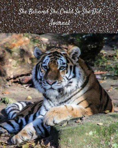 She Believed She Could So She Did Journal