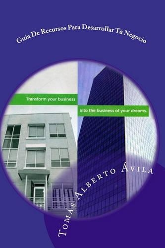 Gu�a de Recursos Para Desarrollar T� Negocio: Planificaci?n de Negocio(Spanish)