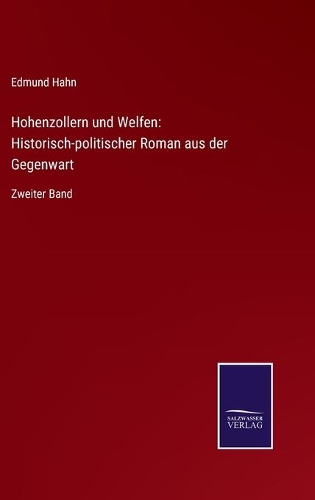 Hohenzollern und Welfen