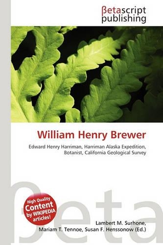 William Henry Brewer: (English)