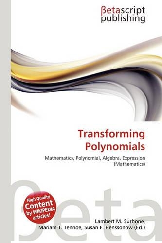 Transforming Polynomials