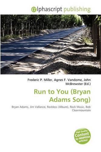 Run to You (Bryan Adams Song)