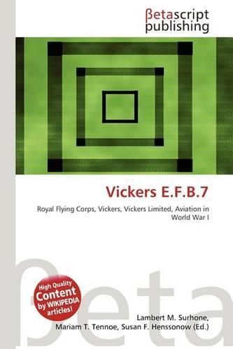 Vickers E.F.B.7: (English)